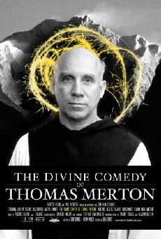 The Divine Comedy of Thomas Merton (2017) - Stream Online