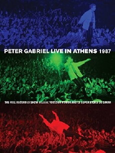 Peter Gabriel: Live in Athens 1987 (2013) - Stream Online