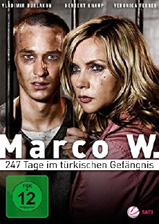 Marco W. - 247 Tage im türkischen Gefängnis (2011) - Stream Online