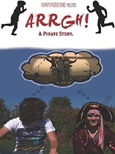 Arrgh! A Pirate Story (2011) - Stream Online