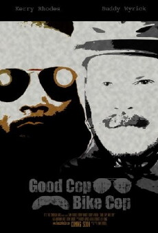 Good Cop Bike Cop (2013) - Stream Online