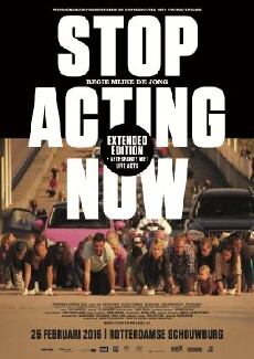 Stop Acting Now (2016) - Stream Online