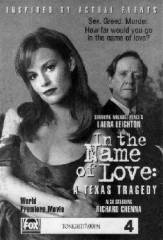 In the Name of Love: A Texas Tragedy (1995) - Stream Online