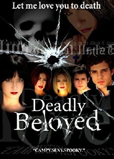 Deadly Beloved (2009) - Stream Online