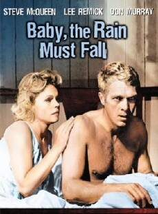 Baby the Rain Must Fall (1965) - Stream Online
