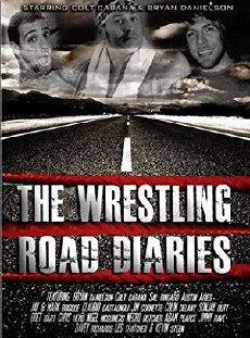 The Wrestling Road Diaries (2009) - Stream Online