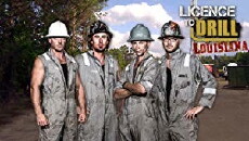 License to Drill Louisiana (2014) - Stream Online