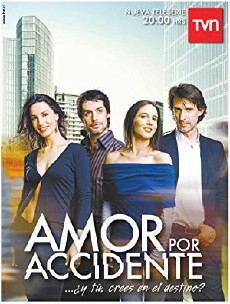 Amor por accidente (2007) - Stream Online