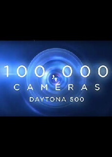 100,000 Cameras: The Daytona 500 (2016) - Stream Online