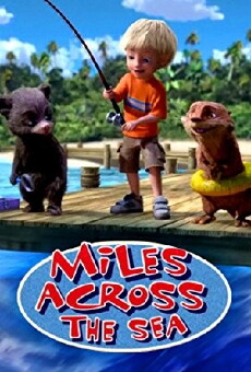 Miles Across the Sea (2013) - Stream Online