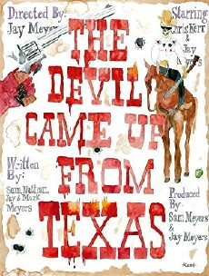 The Devil Came Up From Texas (2016) - Stream Online