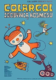 Colargol zdobywca kosmosu (1979) - Stream Online