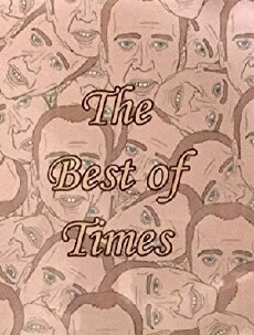 Best of Times (1981) - Stream Online