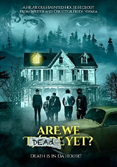 Are We Dead Yet (2019) - Stream Online
