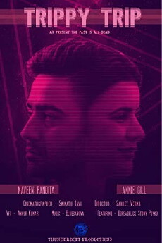 Trippy Trip (2018) - Stream Online