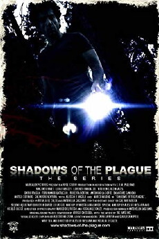 Shadows of the Plague (2013) - Stream Online