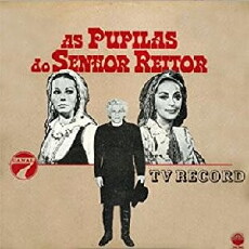 As Pupilas do Senhor Reitor (1970) - Stream Online