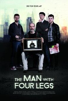 The Man with Four Legs (2017) - Stream Online
