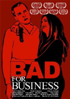 Bad for Business (2007) - Stream Online