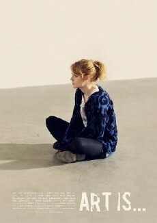 Art Is... (2013) - Stream Online