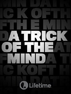 A Trick of the Mind (2006) - Stream Online