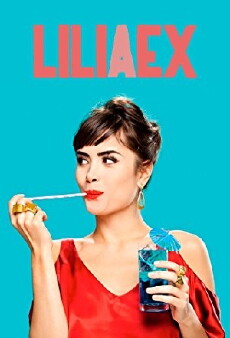 Lili a Ex (2014) - Stream Online