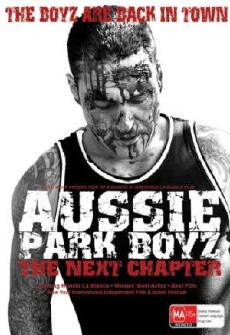 Aussie Park Boyz: The Next Chapter (2011) - Stream Online