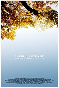 Enfin l'Automne (Fall, Finally) (2011) - Stream Online