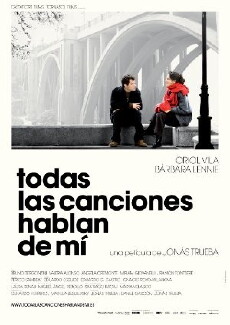 Todas las canciones hablan de mí (2010) - Stream Online