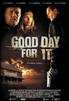 Good Day for It (2011) - Stream Online