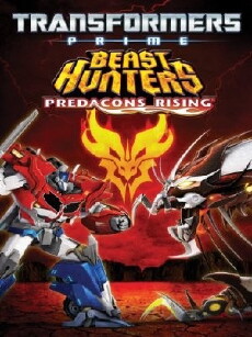 Transformers Prime Beast Hunters: Predacons Rising (2013) - Stream Online