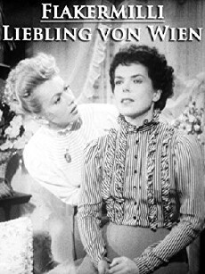 Fiakermilli - Liebling von Wien (1953) - Stream Online