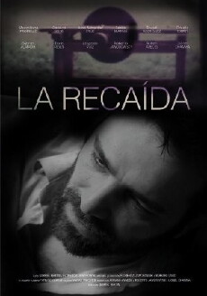 La Recaida (2013) - Stream Online