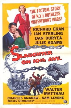 Slaughter on 10th Avenue (1957) - Stream Online