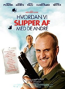 Hvordan vi slipper af med de andre (2007) - Stream Online