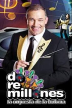 Do Re Millones (2012) - Stream Online