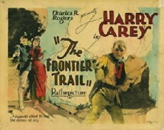 The Frontier Trail (1926) - Stream Online