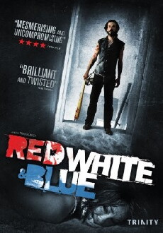 Red White & Blue (2010) - Stream Online