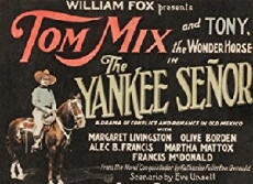 The Yankee Señor (1926) - Stream Online