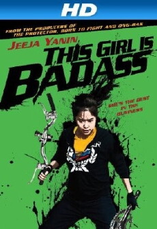 This Girl Is Bad-Ass!! (2011) - Stream Online