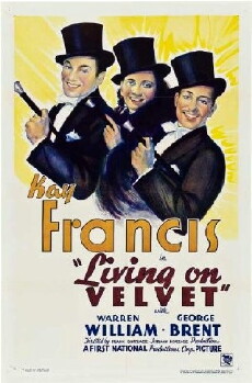 Living on Velvet (1935) - Stream Online