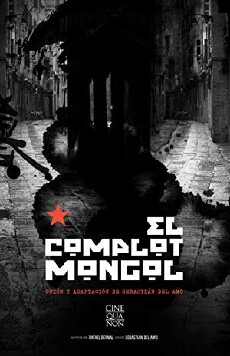 El Complot Mongol (2018) - Stream Online