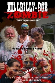 Hillbilly Bob Zombie (2009) - Stream Online