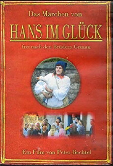 Hans im Glück (2007) - Stream Online