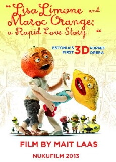 Lisa Limone and Maroc Orange: A Rapid Love Story (2013) - Stream Online