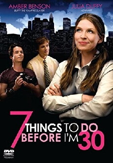 7 Things to Do Before I'm 30 (2008) - Stream Online