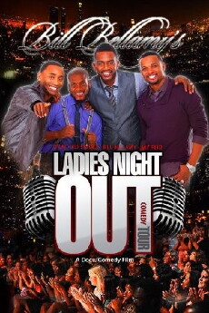 Bill Bellamy's Ladies Night Out Comedy Tour (2013) - Stream Online