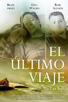 El Ultimo Viaje (2018) - Stream Online