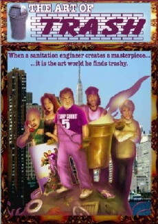 The Art of Trash (2003) - Stream Online