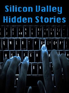 Silicon Valley Hidden Stories (2018) - Stream Online